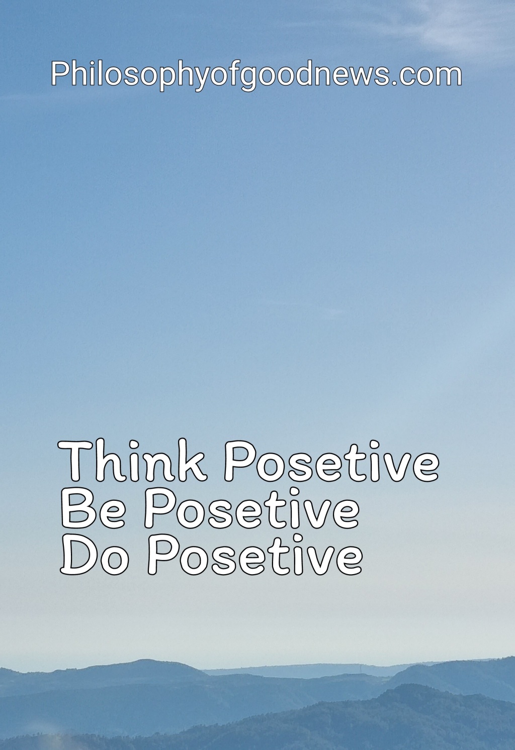Be Positive, Do Positive